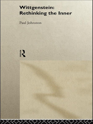 Book cover for Wittgenstein:  Rethinking the Inner