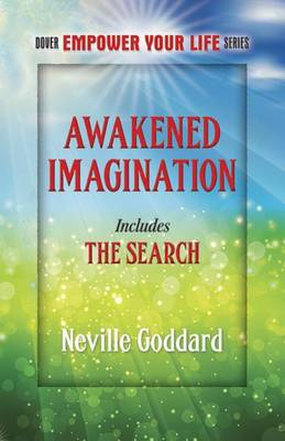 Book cover for Awakened Imagination: Includes the Search