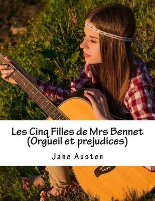 Book cover for Les Cinq Filles de Mrs Bennet (Orgueil et prejudices)