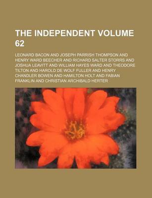 Book cover for The Independent Volume 62