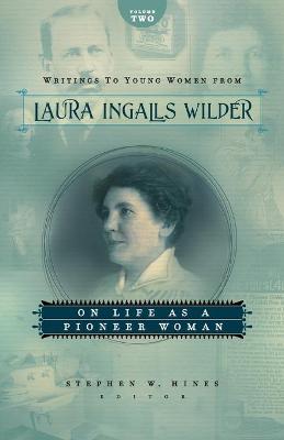 Book cover for Writings to Young Women from Laura Ingalls Wilder - Volume Two