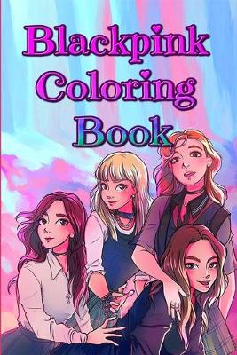 Book cover for Blackpink Coloring Book