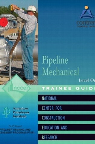 Cover of Pipeline Mechanical Level 1 Trainee Guide, Paperback