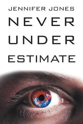 Book cover for Never Under Estimate