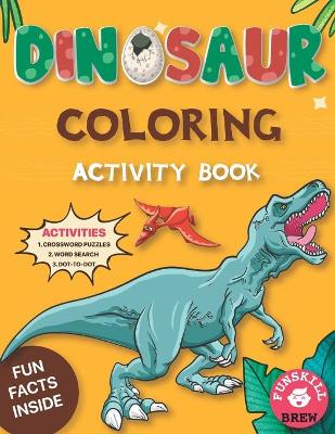 Book cover for Dinosaur Coloring Activity Book