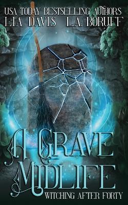 Book cover for A Grave Midlife