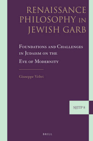 Cover of Renaissance Philosophy in Jewish Garb