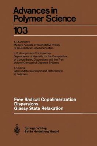 Cover of Free Radical Copolimerization, Dispersions, Glassy State Relaxation