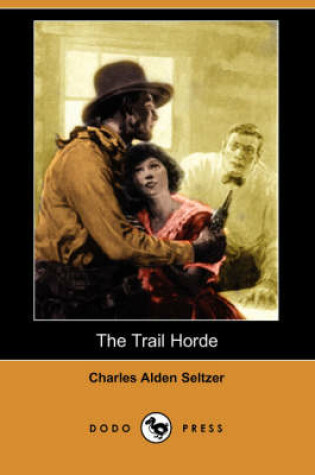 Cover of The Trail Horde (Dodo Press)