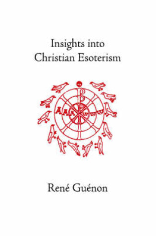 Cover of Insights into Christian Esoterism