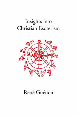 Book cover for Insights into Christian Esoterism