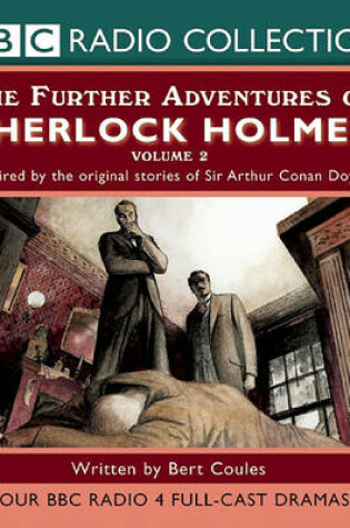 Cover of The Further Adventures of Sherlock Holmes, Volume 2