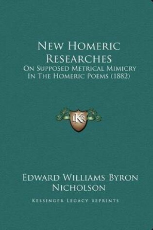 Cover of New Homeric Researches