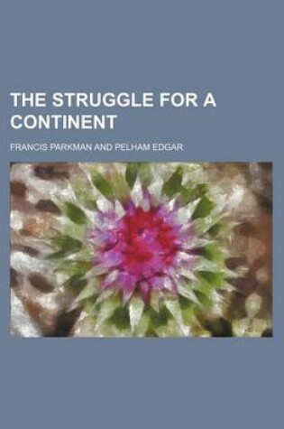 Cover of The Struggle for a Continent