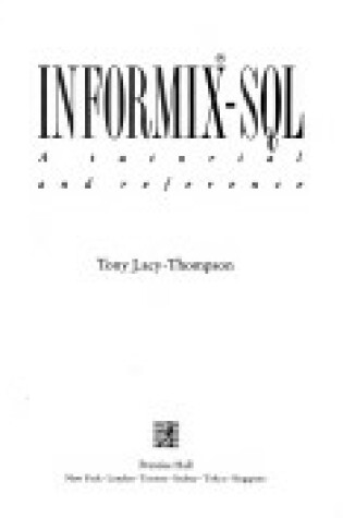 Cover of Informix S. Q. L.