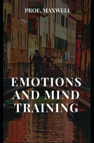 Cover of Emotions and Mind Training