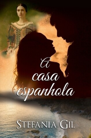 Cover of A casa espanhola