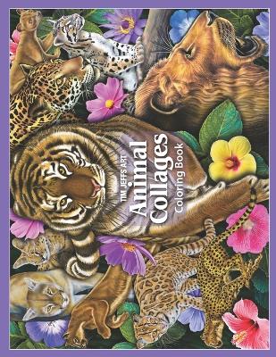 Book cover for Animal Collages Coloring Book