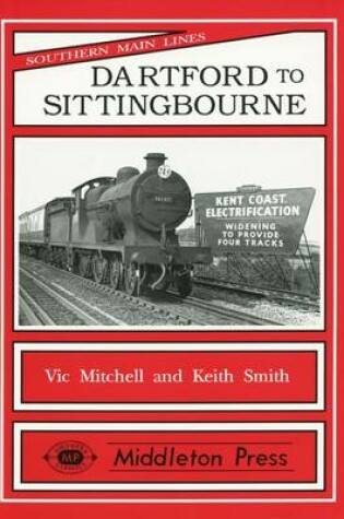 Cover of Dartford to Sittingbourne