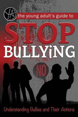 Book cover for Young Adult's Guide to Stop Bullying