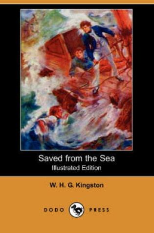 Cover of Saved from the Sea(Dodo Press)