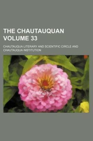 Cover of The Chautauquan Volume 33