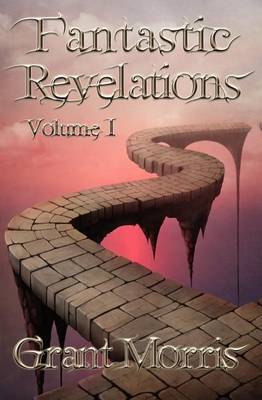 Book cover for Fantastic Revelations Vol. 1