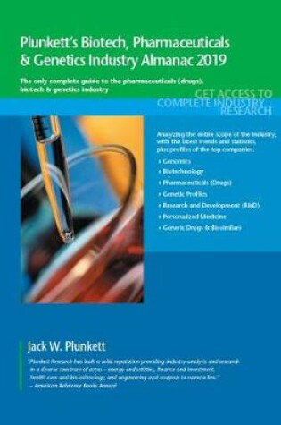Cover of Plunkett's Biotech, Pharmaceuticals & Genetics Industry Almanac 2019