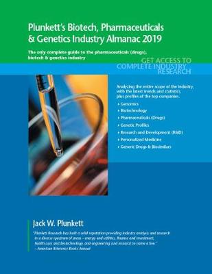 Book cover for Plunkett's Biotech, Pharmaceuticals & Genetics Industry Almanac 2019