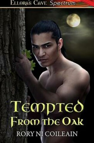 Cover of Tempted from the Oak