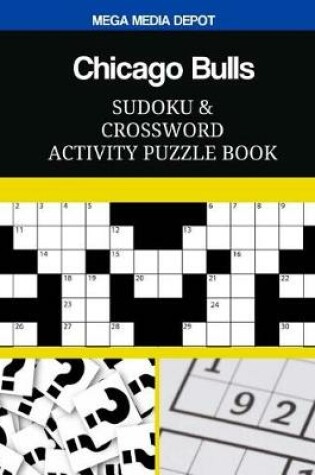 Cover of Chicago Bulls Sudoku and Crossword Activity Puzzle Book