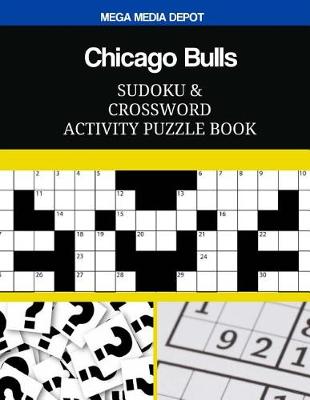 Book cover for Chicago Bulls Sudoku and Crossword Activity Puzzle Book