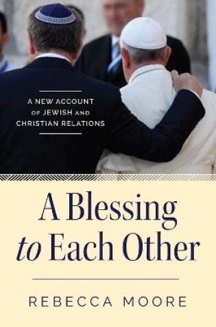 Cover of A Blessing to Each Other