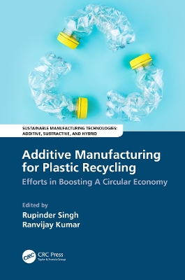 Book cover for Additive Manufacturing for Plastic Recycling