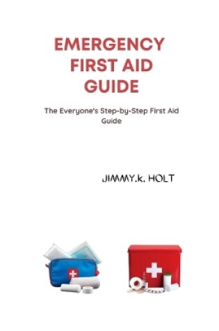 Cover of Emergency First Aid Guide