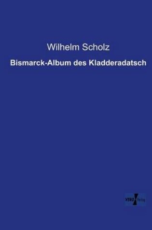 Cover of Bismarck-Album des Kladderadatsch