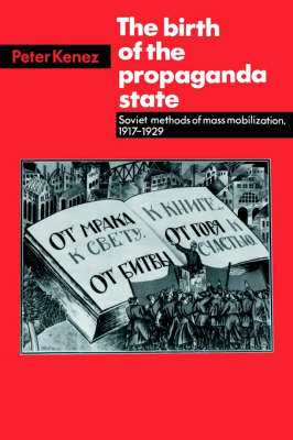 Book cover for The Birth of the Propaganda State