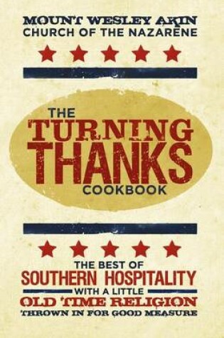 Cover of The Turning Thanks Cookbook