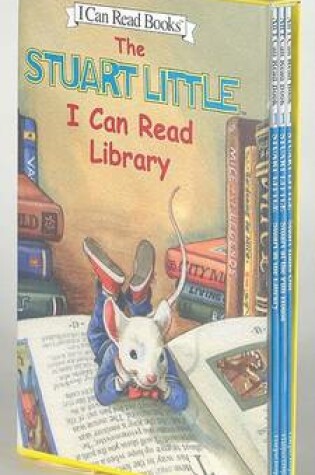 Cover of The Stuart Little I Can Read Library Box Set