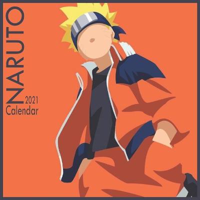 Book cover for Naruto Calendar 2021