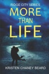 Book cover for More Than Life