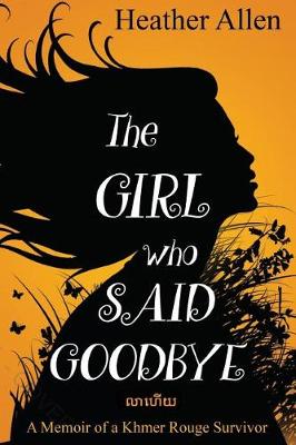 Book cover for The Girl Who Said Goodbye