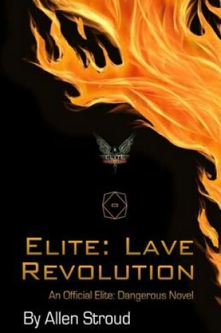 Cover of Elite: Lave Revolution