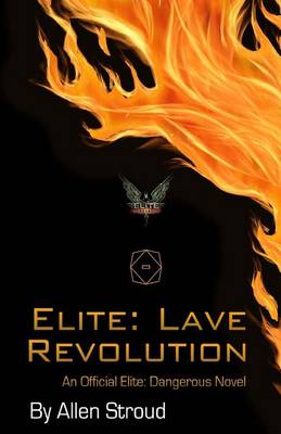 Book cover for Elite: Lave Revolution