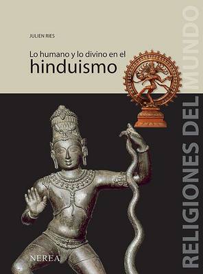 Cover of Lo Humano y Lo Divino En El Hinduismo