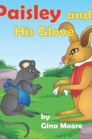 Cover of Paisley and His Glove
