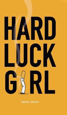 Book cover for Hard Luck Girl