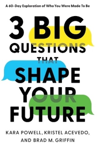 Cover of 3 Big Questions That Shape Your Future