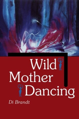 Cover of Wild Mother Dancing
