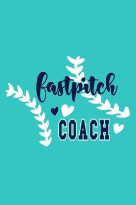 Book cover for Fastpitch Coach